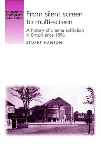 Cover image for From Silent Screen to Multi-Screen