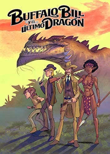 Cover image for Buffalo Bill y el Último Dragón