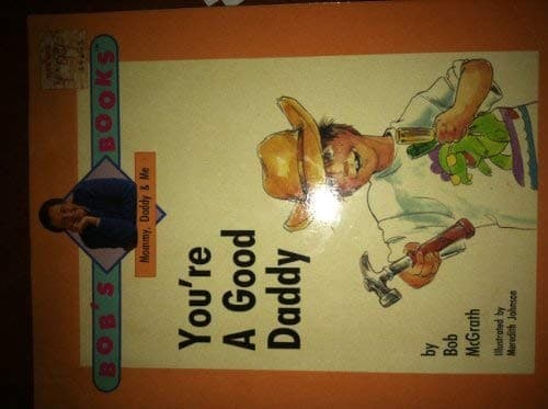 Cover image for Bobs Bk Gooddaddy (Bob's Books)