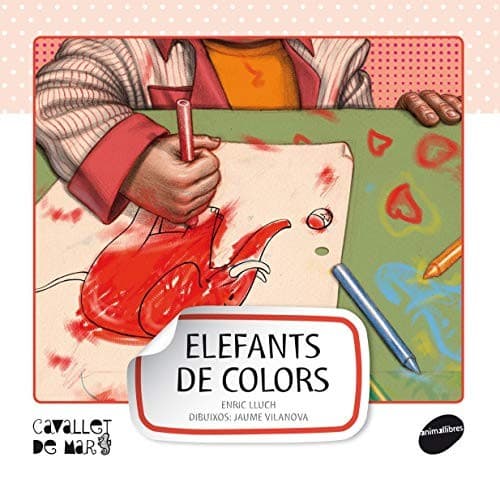 Cover image for Elefants de colors
