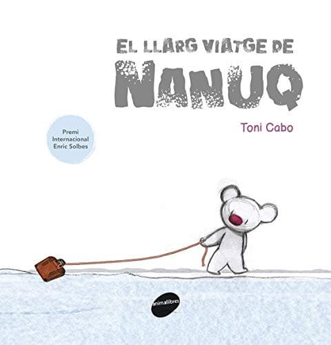Cover image for El llarg viatge de Nanuq