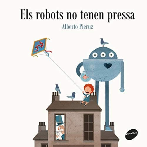 Cover image for Els robots no tenen pressa