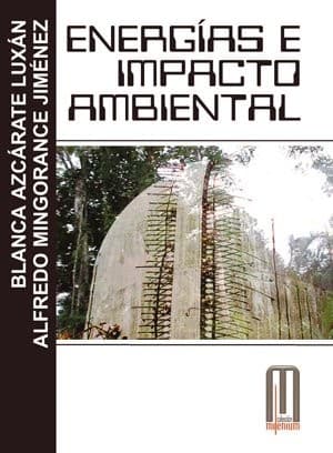Cover image for Energías e impacto ambiental