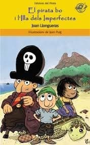 El pirata bo i l'Illa dels Imperfectes : llibres infantils en català 8 anys