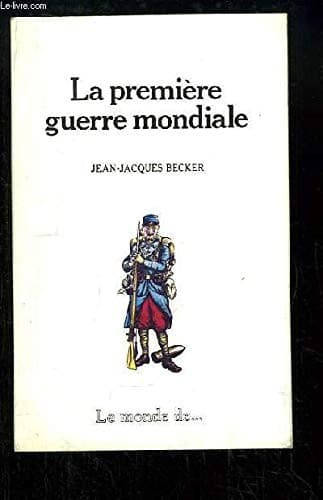 Cover image for La Première Guerre mondiale