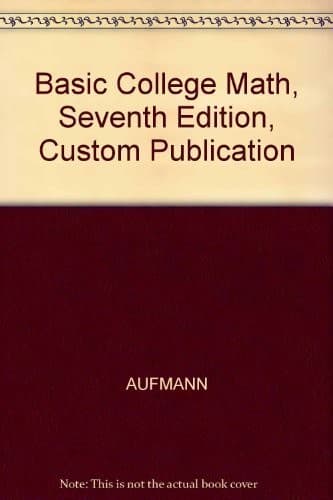 Cover image for Basic College Math, Seventh Edition, Custom Publication