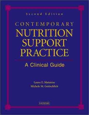 Cover image for Contemporary Nutrition Support Practice