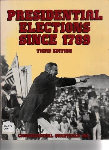 Cover image for Presidential Elections Since 1789