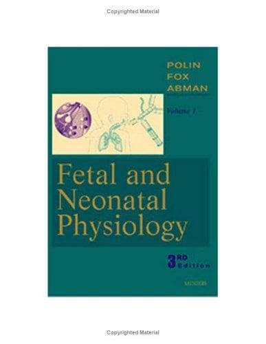 Cover image for Fetal and Neonatal Physiology 2 Vol. set