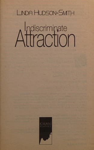 Cover image for Indiscriminate Attraction (Kimani Romance)