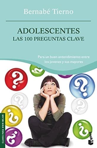 Cover image for Adolescentes. Las 100 preguntas clave
