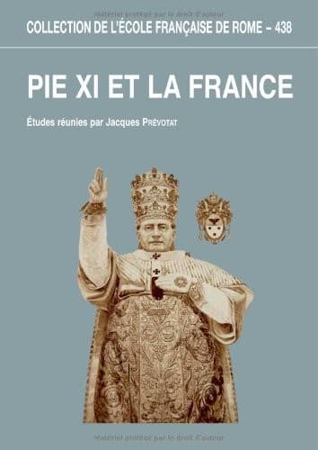 Pie XI et la France