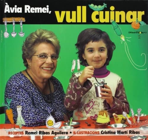 Cover image for Àvia Remei, vull cuinar!