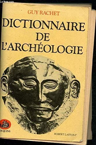 Cover image for Dictionnaire de l'archéologie