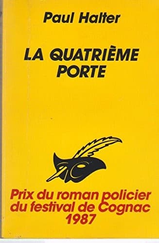 Cover image for La quatrième porte