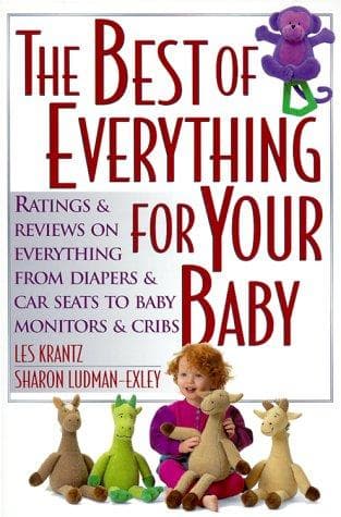 Cover image for The Best of Everything for Your Baby