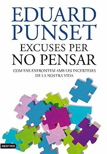 Cover image for Excuses per no pensar