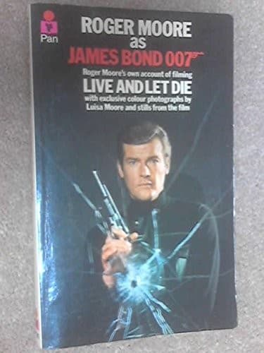 Cover image for Roger Moore as James Bond 007 (A Pan Original)
