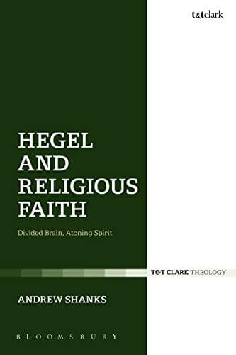 Hegel and Religious Faith