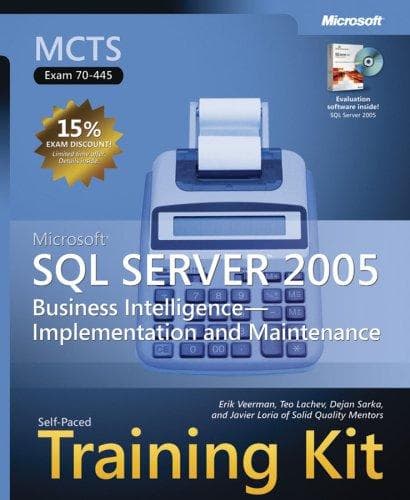 Cover image for MCTS Self-Paced Training Kit (Exam 70-445): Microsoft  SQL Server(TM) 2005 Business Intelligence Implementation and Maintenance (Pro - Certification)