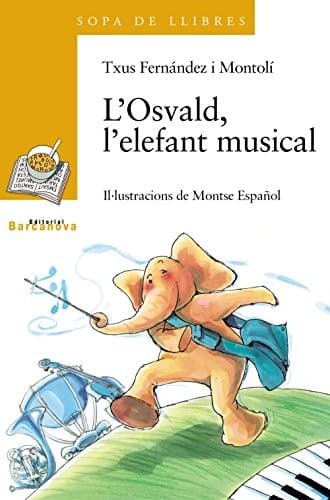 Cover image for L ' Osvald, l ' elefant musical