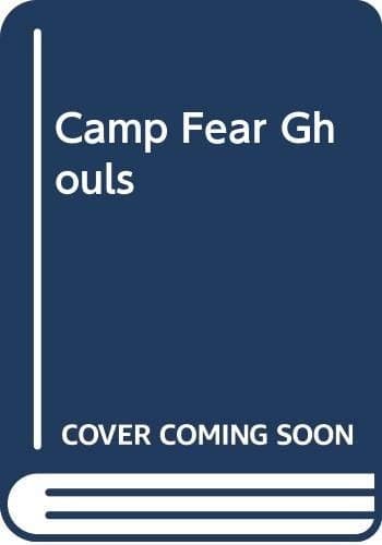 Cover image for Camp Fear Ghouls