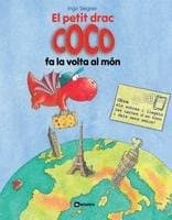 Cover image for El petit drac Coco fa la volta al món