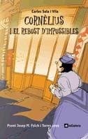 Cover image for Cornèlius i el rebost d'impossibles