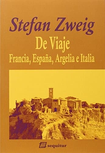 De viaje II- Francia, España, Argelia e Italia