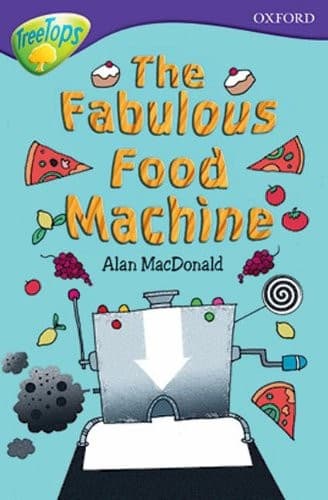 Cover image for The Fabulous Food Machine