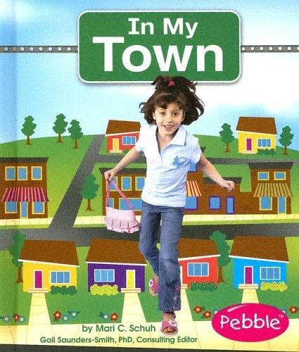 Cover image for In My Town (Pebble Books)