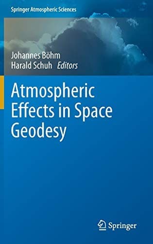 Cover image for Atmospheric effects in space geodesy