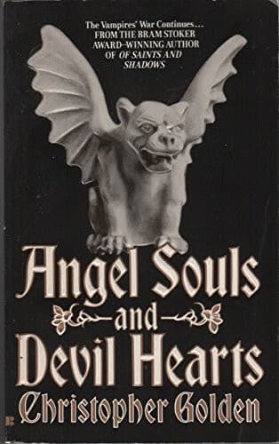 Cover image for Angel Souls and Devil Hearts (The Shadow Saga, Book 2)