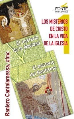 Cover image for Los misterios de Cristo en la vida de la iglesia