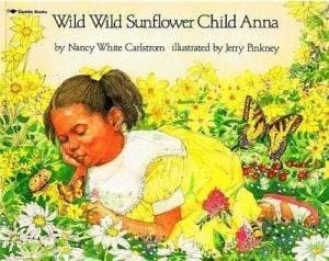 Cover image for Wild, wild sunflower child Anna