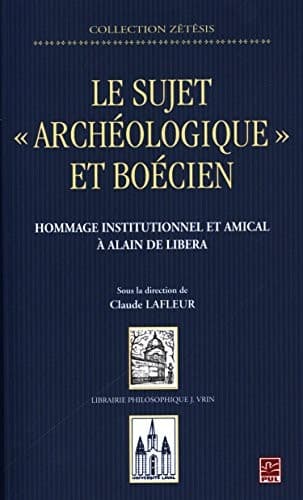 Le sujet "archéologique" et Boécien