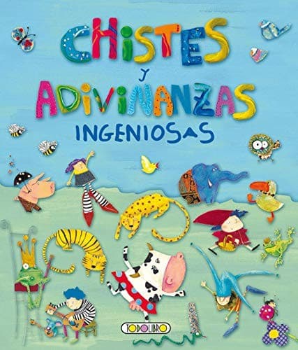 Cover image for Chistes y adivinanzas ingeniosas