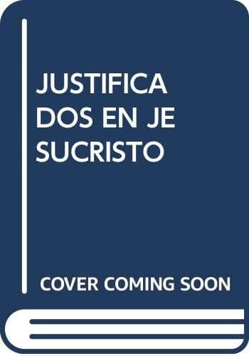Justificados en Jesucristo