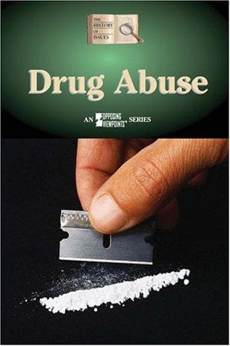 Cover image for Drug Abuse (History of Issues)