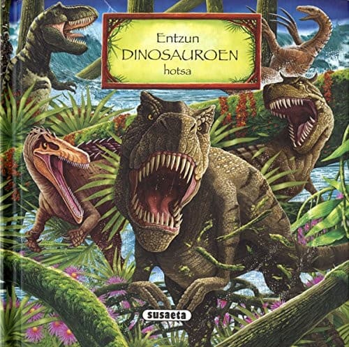 Cover image for Entzun dinosauroen hotsa