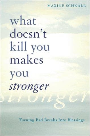 Cover image for What Doesn't Kill You Makes you Stronger