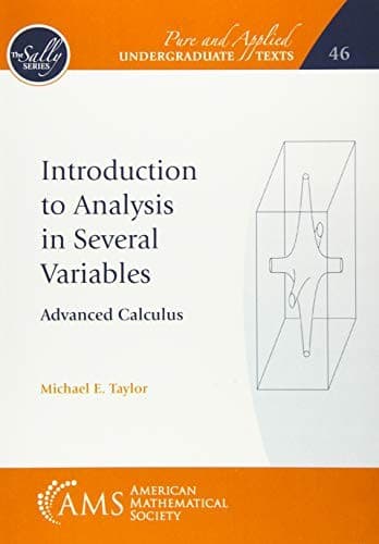 Introduction to Analysis in Several Variables