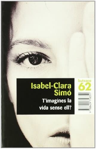 Cover image for T'imagines la vida sense ell?
