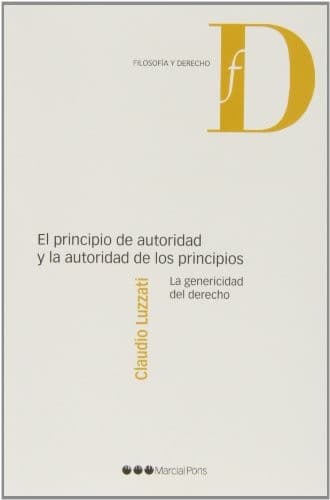 El principio de autoridad y la autoridad de los principios