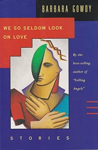 Cover image for We so seldom look on love