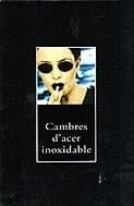 Cover image for Cambres d'acer inoxidable