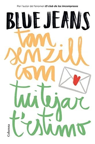 Cover image for Tan senzill com tuitejar t'estimo
