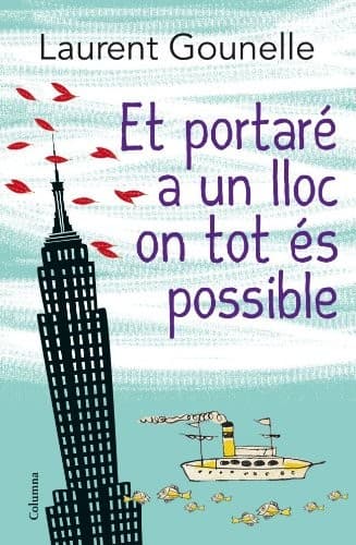 Cover image for Et portaré a un lloc on tot és possible