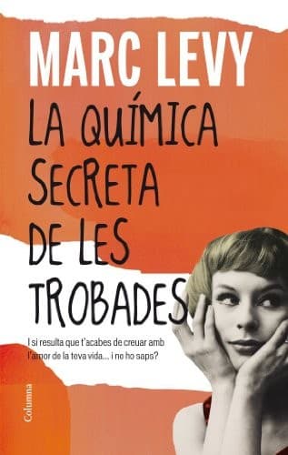 Cover image for La química secreta de les trobades