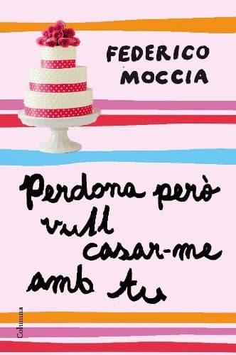 Cover image for Perdona però vull casar-me amb tu